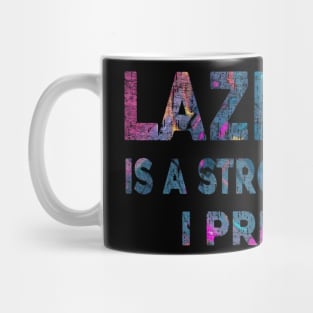 Laziness - Colorful Mug